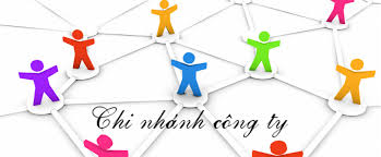 Dịch vụ thành lập chi nhánh DN - Viện Kế Toán Việt Nam - Công Ty CP Đại Lý Thuế Viện Kế Toán Việt Nam